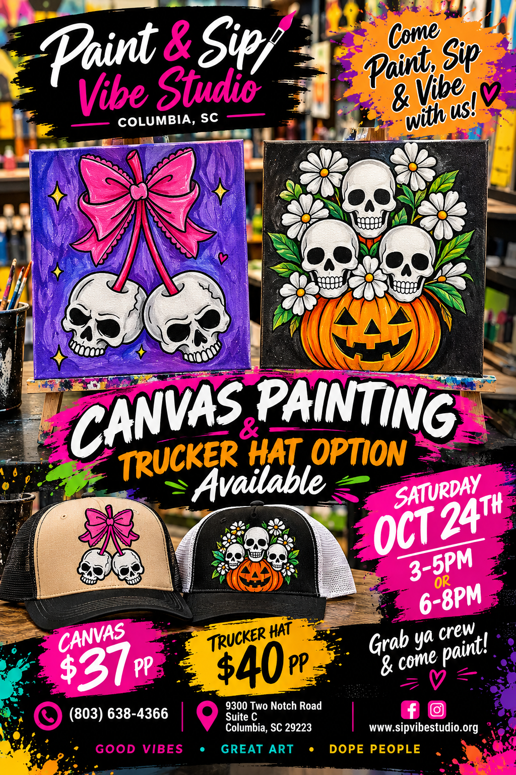 Saturday Oct 24th 3-5pm or 6-8pm