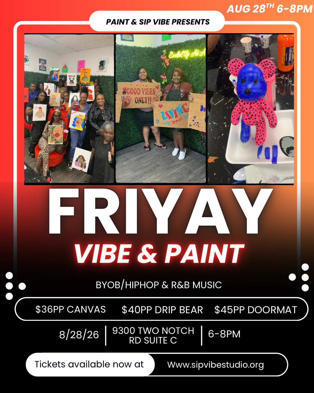 Friyay Vibe & Paint Aug 28th 6-8pm
