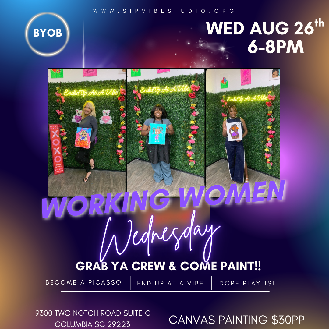 Working Women Wednesday Aug 26th 6-8pm