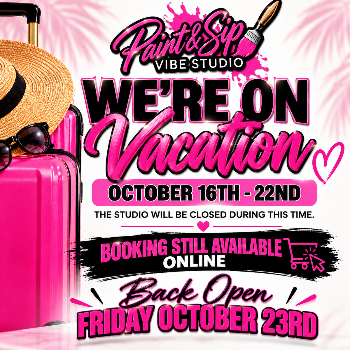 CLOSED OCT 16-22ND