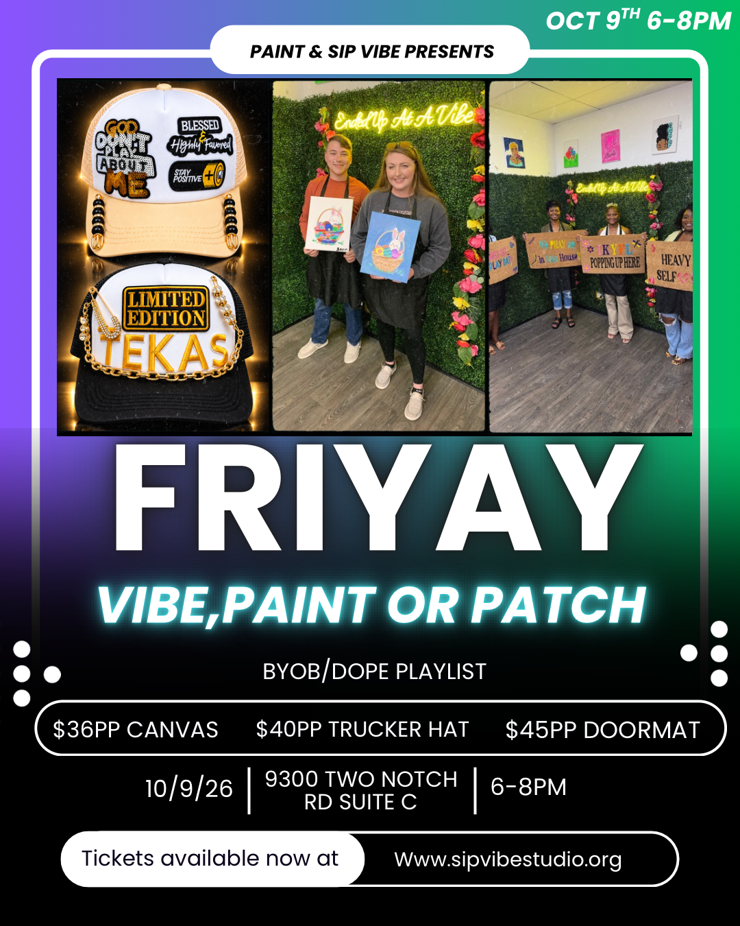 Friyay Vibe Paint or Patch