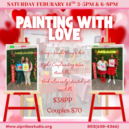 *VALENTINES DAY* Feb 14TH 3-5pm or 6-8pm