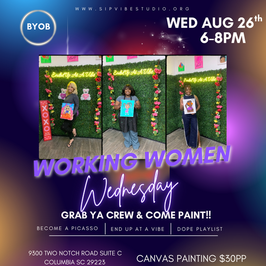 Working Women Wednesday Aug 26th 6-8pm