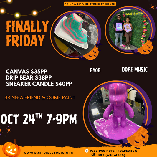 Finally Friday Oct 24th 7-9pm